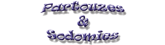 Partouzes et Sodomies